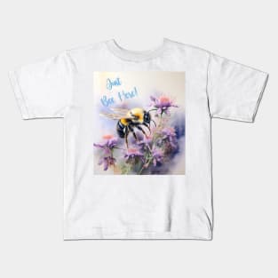 Just Bee Here Kids T-Shirt